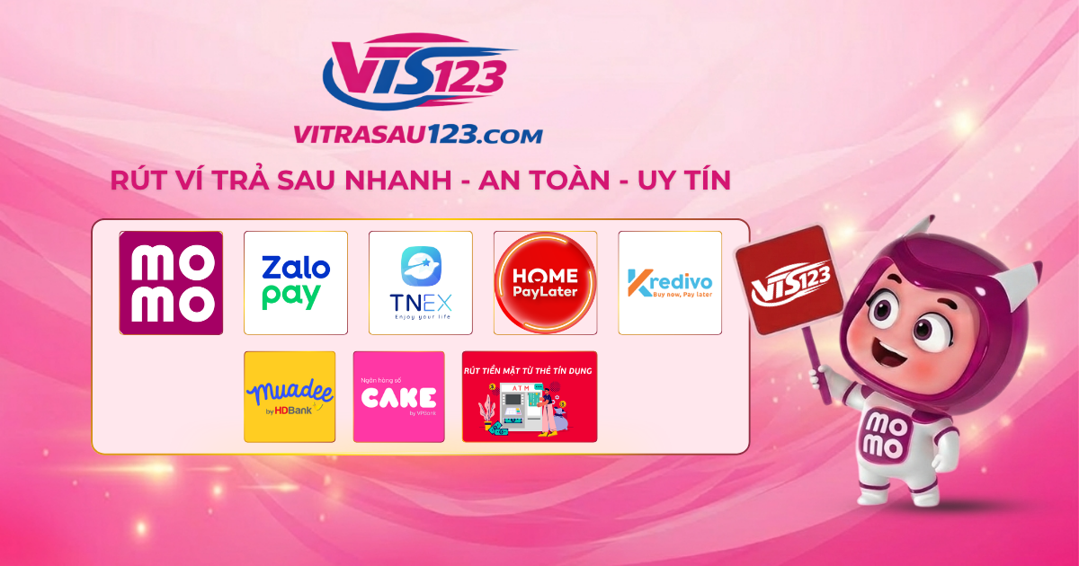 Dịch vụ rút ví trả sau tại Vitrasau123.com | Nhanh gọn - Uy tín - An Toàn